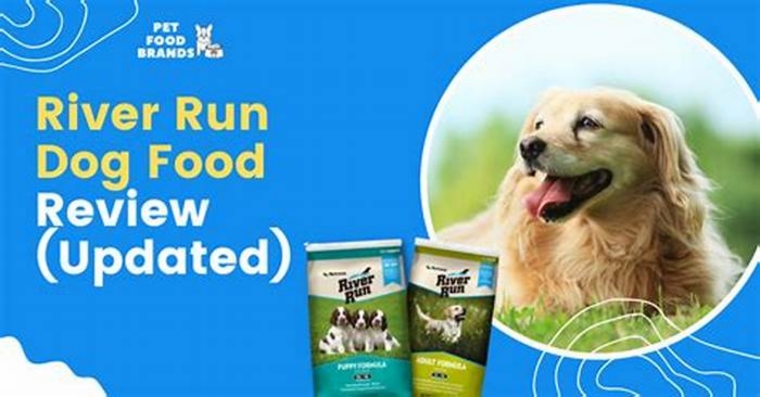 River Run Dog Food Review